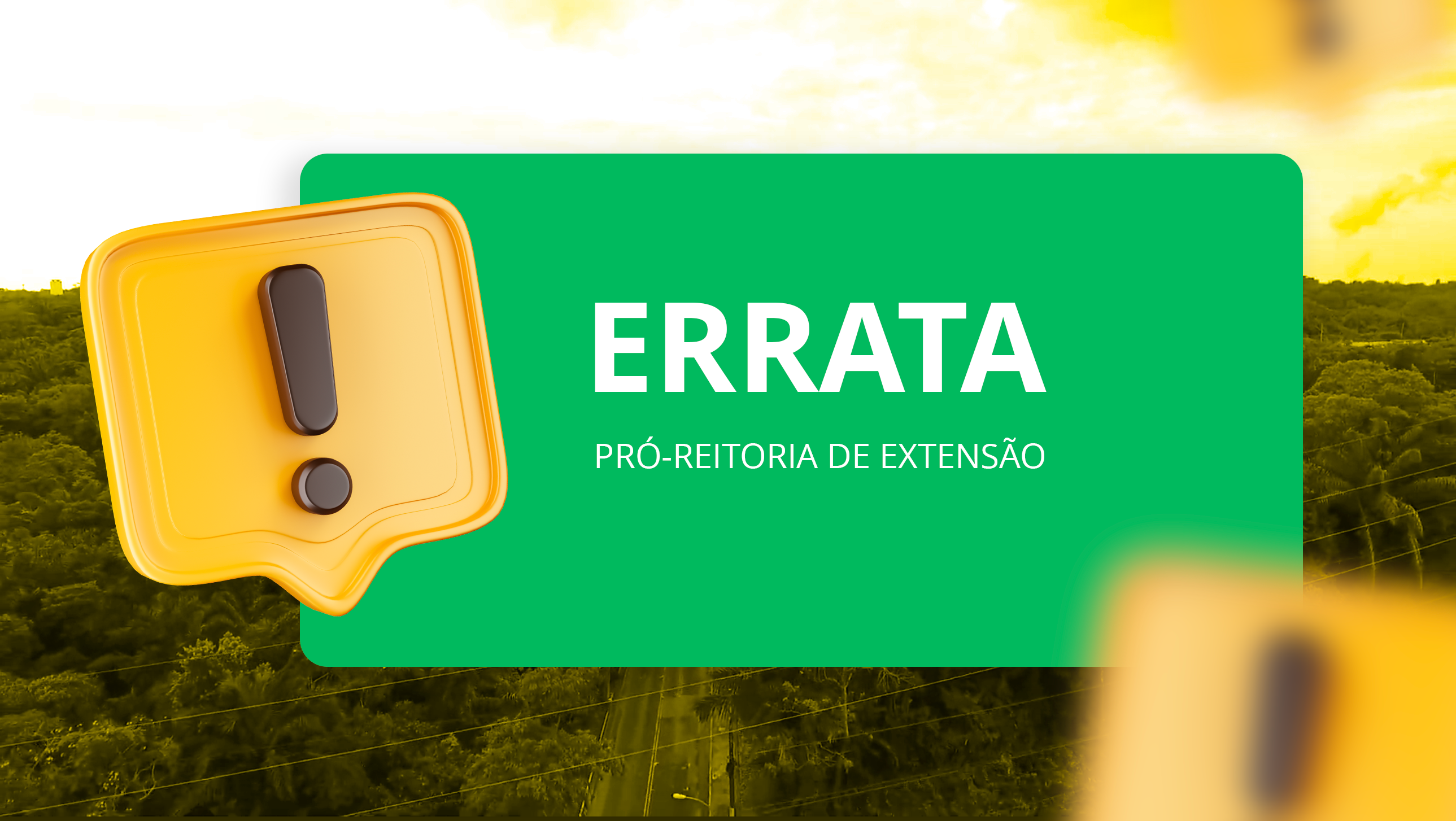 RETIFICAÇÃO - Novos Cronogramas dos Editais 2025