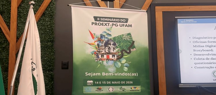 II SEMINÁRIO PROEXT-PG destaca ações de extensão e impacto social no Amazonas